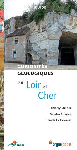 Guide curiosités géologiques en Loir-et-Cher